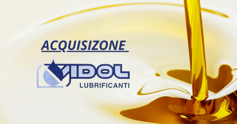 Acquisizione Vidol Lubrificanti